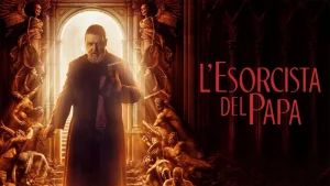 Scopri di più sull'articolo L’esorcista del Papa (2023) – Un thriller demoniaco con Russell Crowe