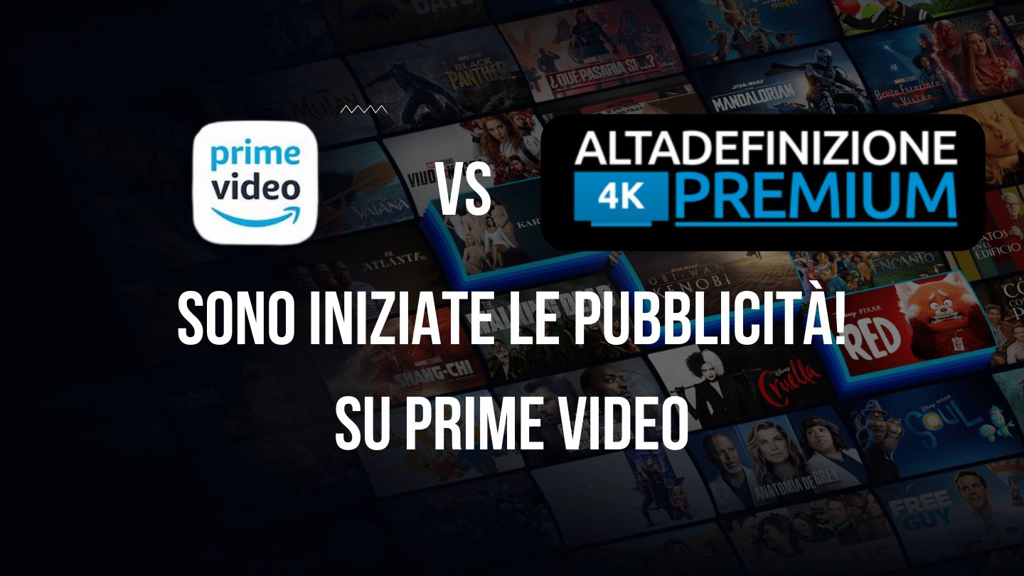 Al momento stai visualizzando Pubblicità su Prime Video, come funziona e quanto costa eliminarla?
