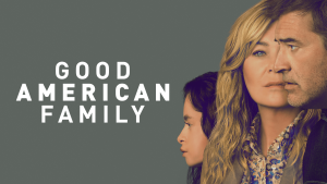 Scopri di più sull'articolo Good American Family: quando la verità si trasforma in incubo