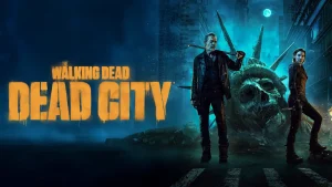 Scopri di più sull'articolo The Walking Dead: Dead City – spin off della celebre serie