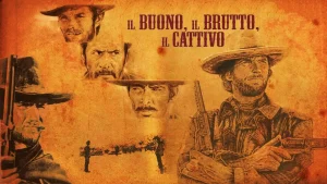 Scopri di più sull'articolo Il buono, il brutto e il cattivo – il western che ha fatto la storia