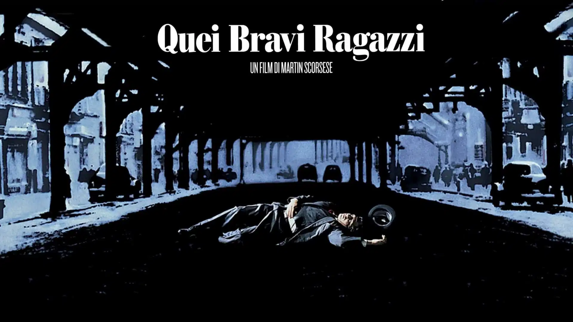 Al momento stai visualizzando Quei bravi ragazzi – Scorsese e il sogno criminale americano