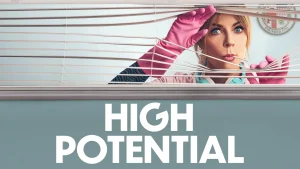 Scopri di più sull'articolo High Potential – Genio, polizia e misteri in una mamma con IQ 160