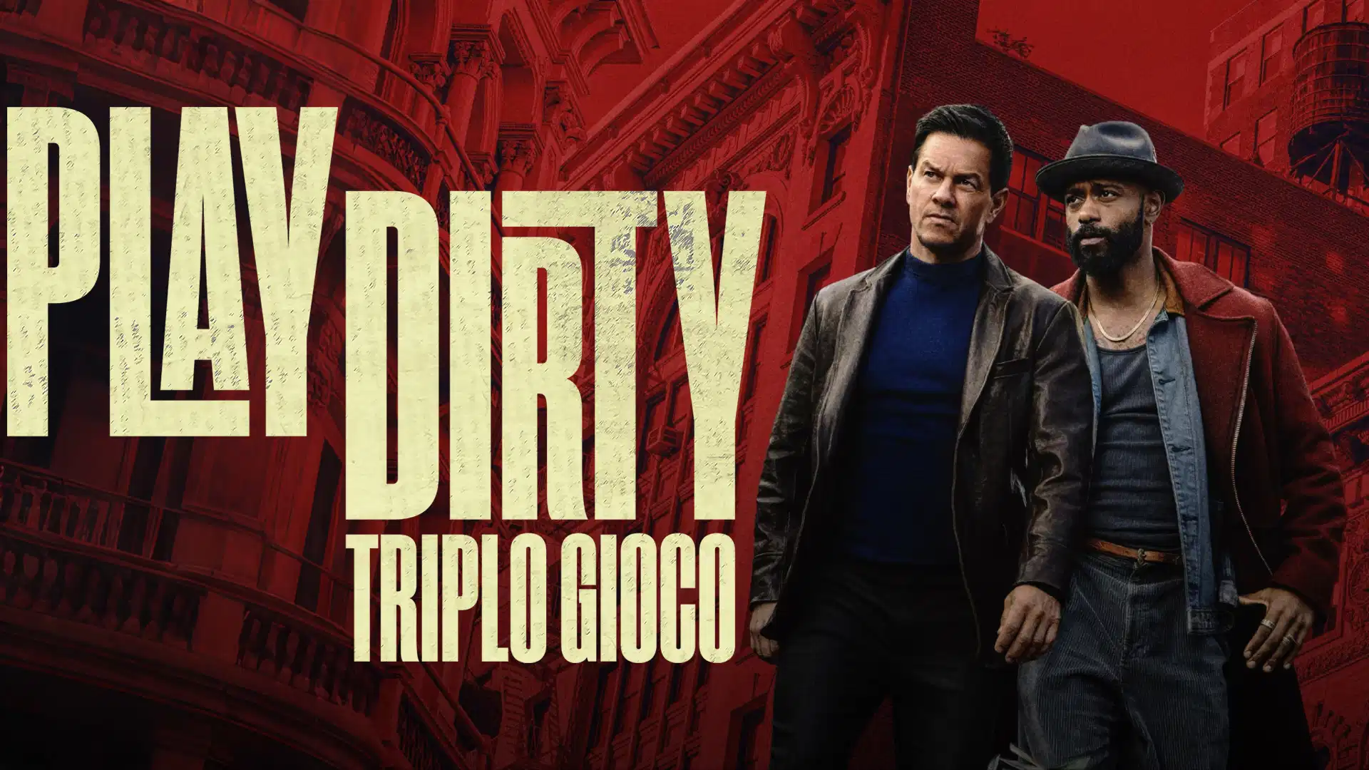 Scopri di più sull'articolo Play Dirty – Triplo gioco – Rapina, tradimento e riscatto
