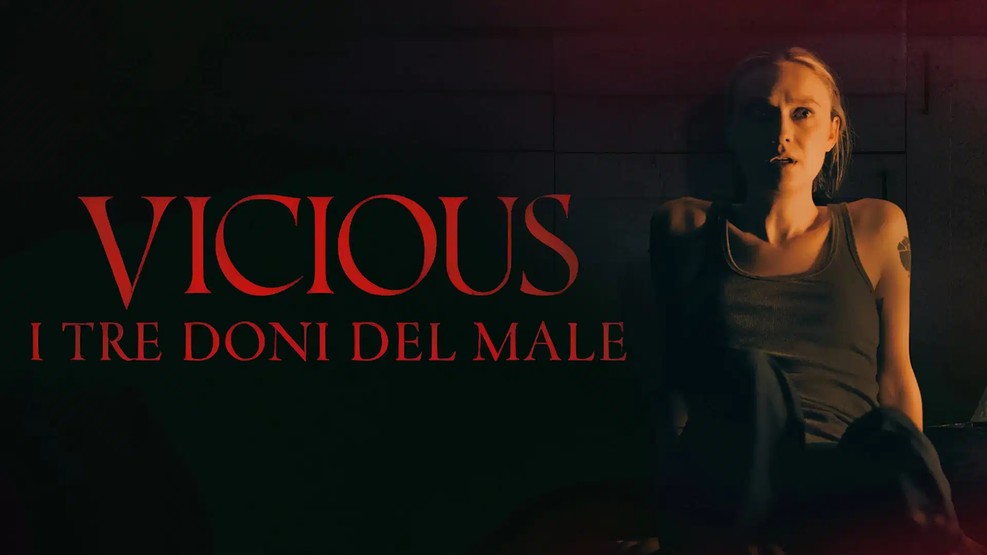 Al momento stai visualizzando Vicious – I tre doni del male: un patto col buio