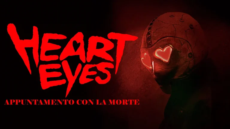 Heart Eyes - Appuntamento con la morte dove vederlo in streaming 4k gratis alta definizione serie tutte le stagioni ed episodi