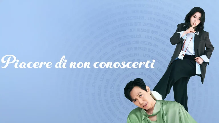 Piacere di non conoscerti dove vederlo in streaming 4k gratis alta definizione serie tutte le stagioni ed episodi