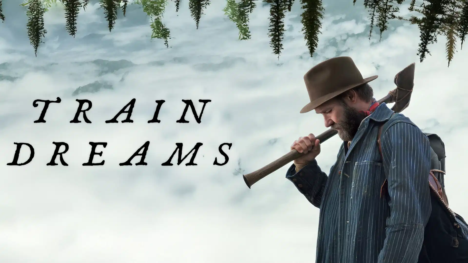 Scopri di più sull'articolo Train Dreams: una vita silenziosa, un’epopea nascosta