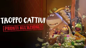 Scopri di più sull'articolo Troppo cattivi: Pronti all’azione! (Stagione 1) – Quando i cattivi stanno ancora imparando