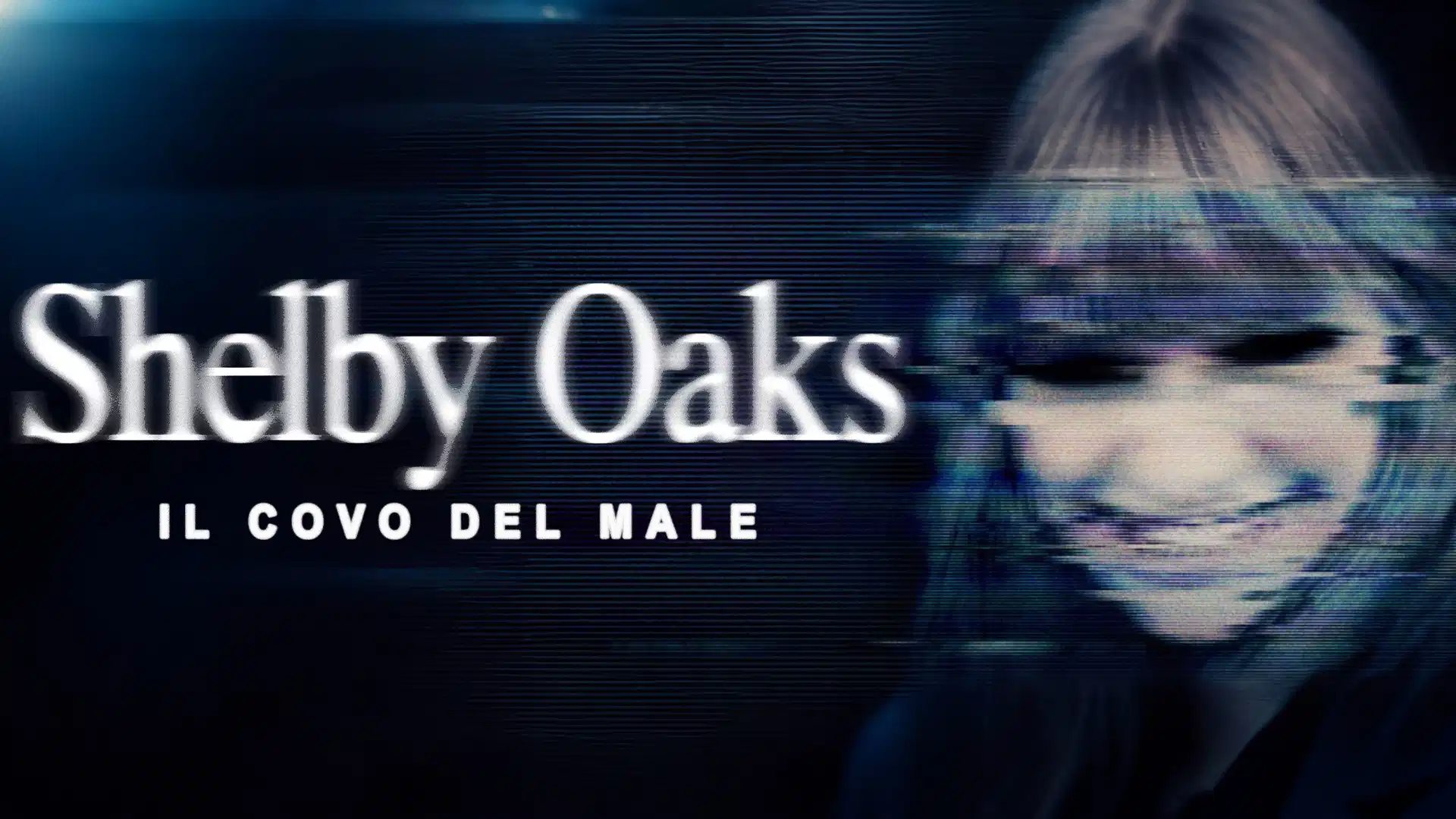 Al momento stai visualizzando Shelby Oaks – Il covo del male: quando l’horror indie punta sull’atmosfera (più che sulla paura)