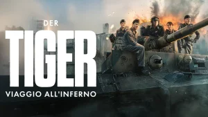 Scopri di più sull'articolo Der Tiger – Viaggio all’inferno: la guerra senza eroismi, solo sopravvivenza